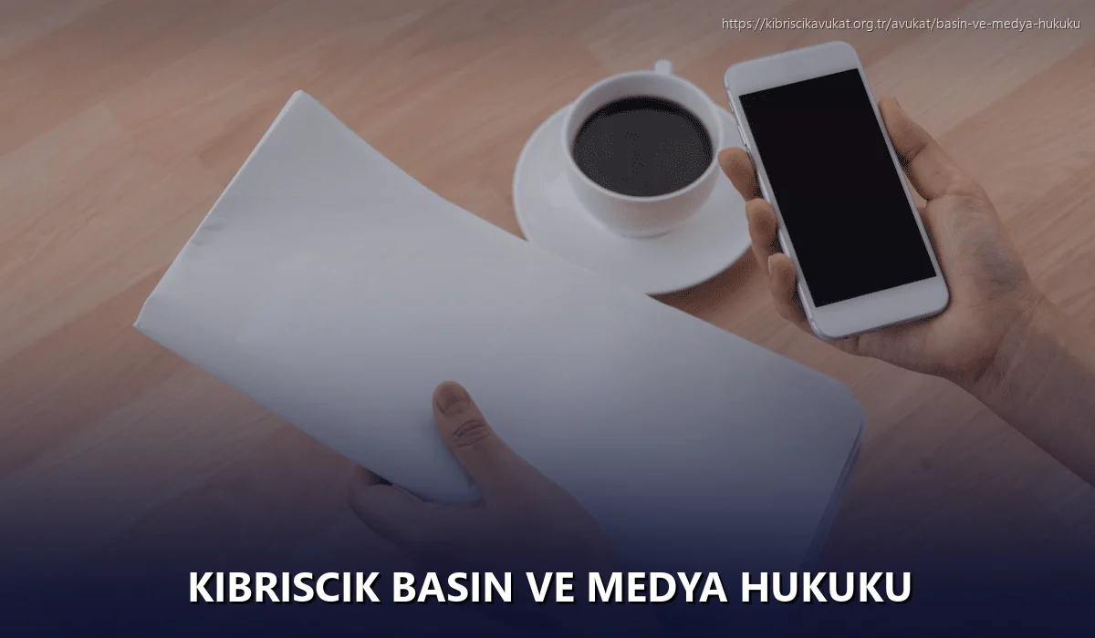 Kibriscik Basın ve Medya Hukuku