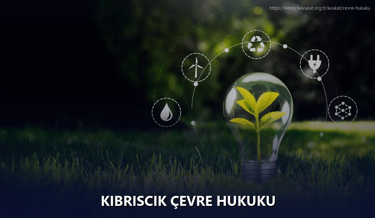 Kibriscik Çevre Hukuku