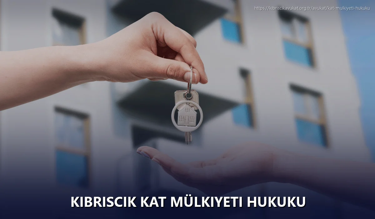 Kibriscik Kat Mülkiyeti Hukuku