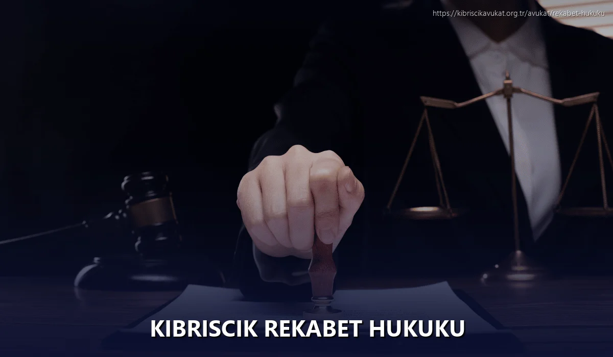 Kibriscik Rekabet Hukuku