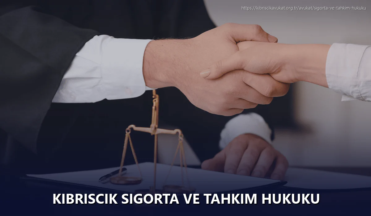 Kibriscik Sigorta ve Tahkim Hukuku
