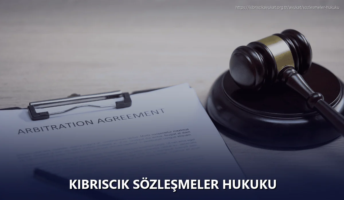 Kibriscik Sözleşmeler Hukuku